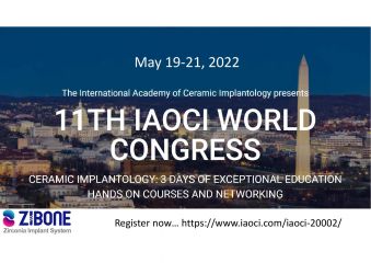 The International Academy of Ceramic Implantology presents 11TH IAOCI WORLD CONGRESS